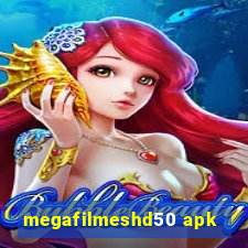 megafilmeshd50 apk